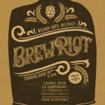 BrewRiot 2013 in Oak Cliff to Serve Up 150 Homebrews for 5th Annual Competition this Sunday