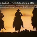 12 September Festivals to Attend in DFW [Slideshow]