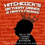 Henryâ€™s Majestic Creates Alfred Hitchcock-Themed Dinner