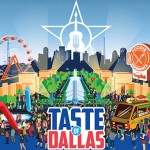 Eat Up the Fun at 30th Annual Taste of Dallas