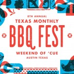 Texas Monthly BBQ Fest, A Weekend of 'Cue