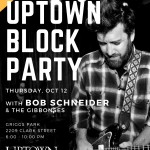 Texas Favorite Bob Schneider to Perform at Free Uptown Block Party