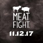 The Pigâ€™s Top 5 Reasons to Attend Meat Fight 2017 + Tickets On Sale Oct. 3rd 