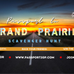 Play the Passport to Grand Prairie Game - Maybe Win $1000