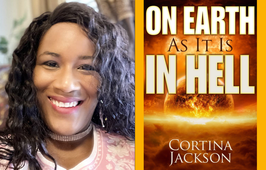 Cortina Jackson - On Earth As It Is In Hell