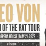 THEO VON: Return of the Rat Tour Coming to Winspear Opera House